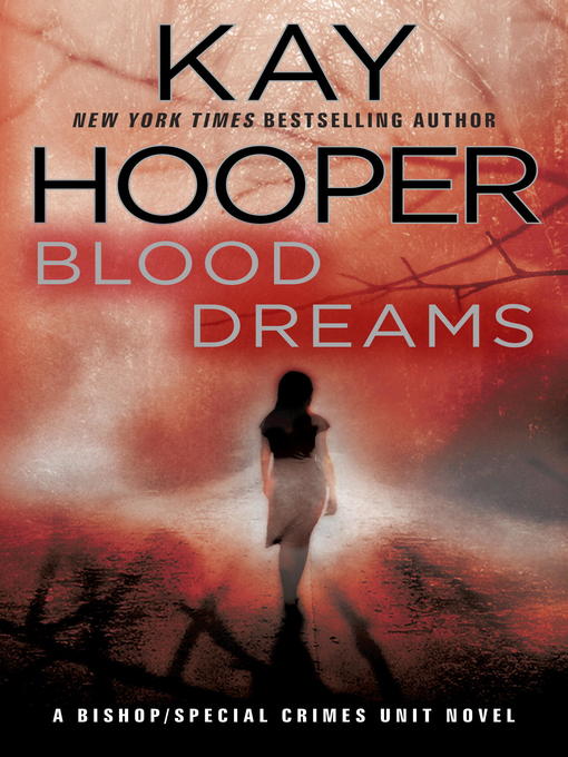 Title details for Blood Dreams by Kay Hooper - Wait list